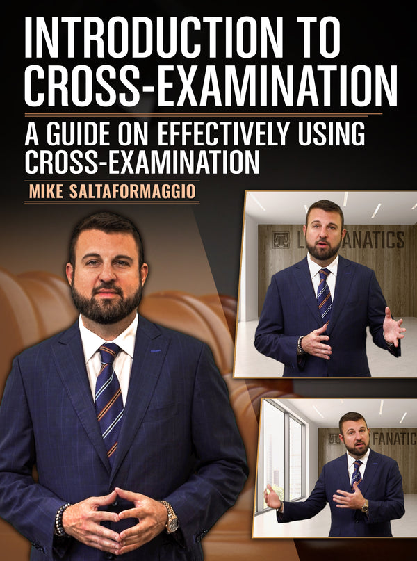 Introduction to Cross-Examination by Mike Saltaformaggio